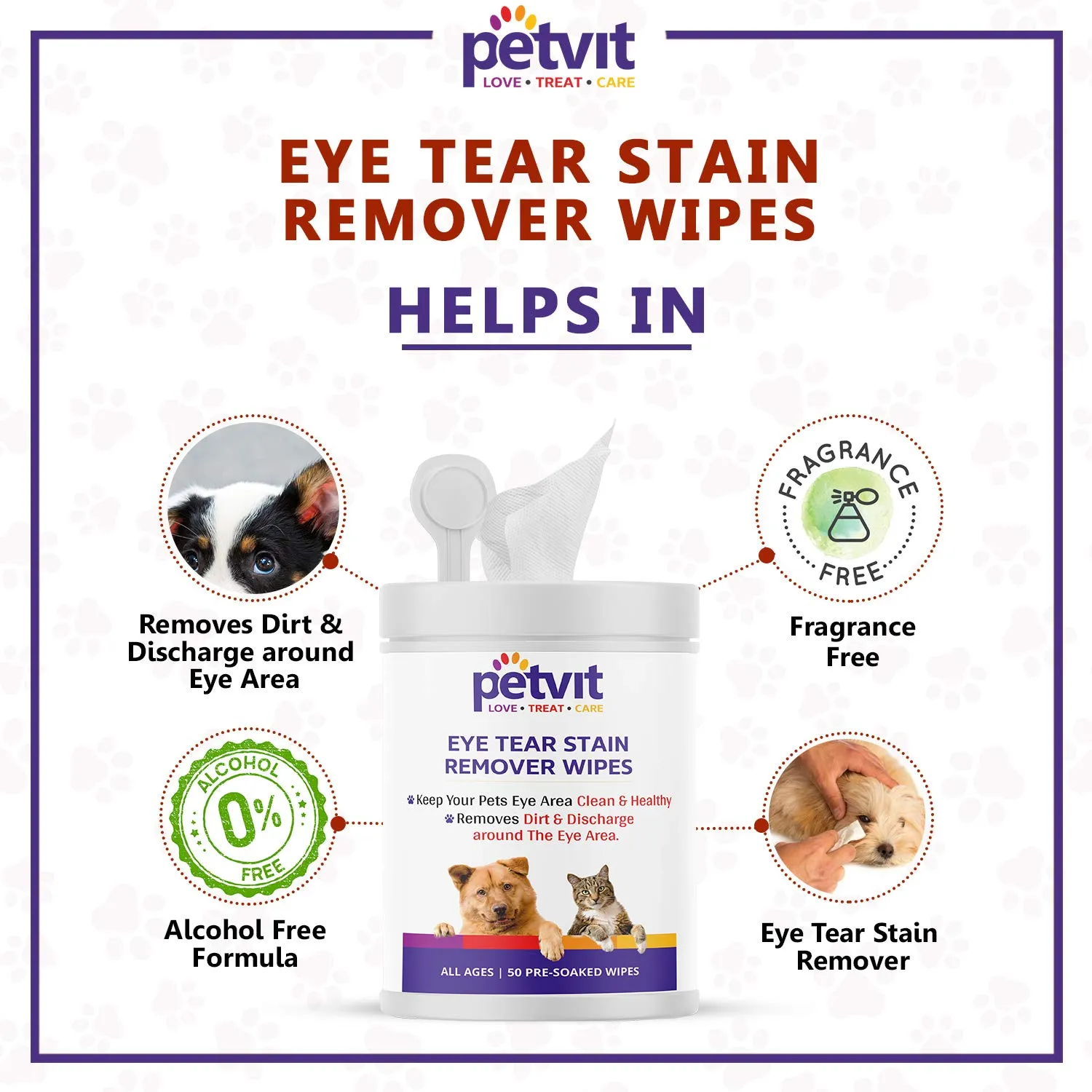 Petvit Eye Tear Stain Remover Wipes for Dogs, Cats and Puppies - Fragrance Less Stain Remover Wipes 50 Wipes | for All Breeds & Age Group