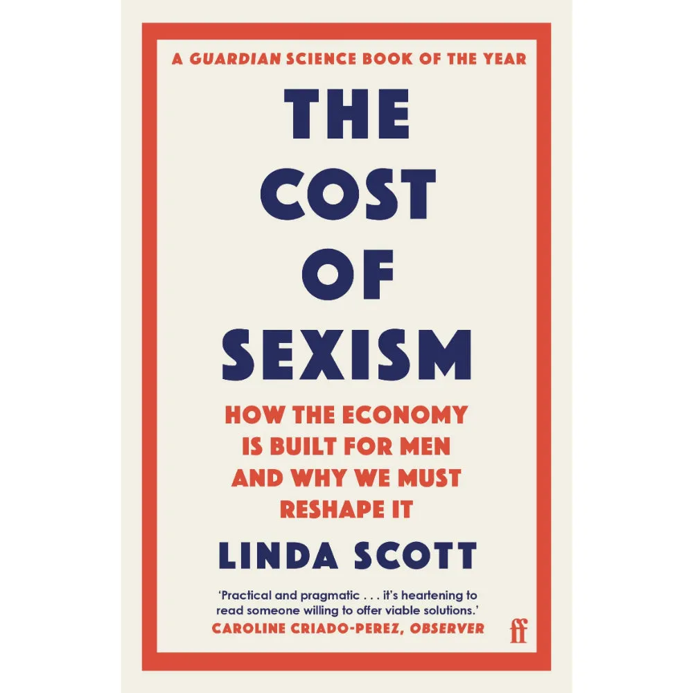 THE COST OF SEXISM